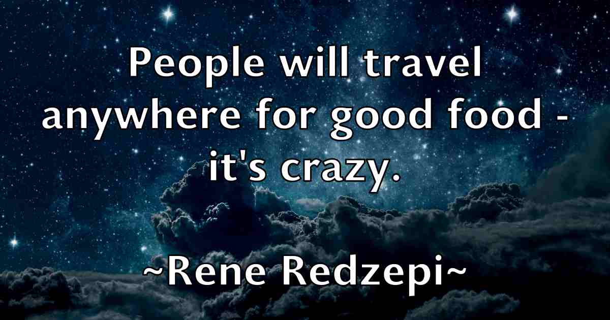 /images/quoteimage/rene-redzepi-fb-685519.jpg