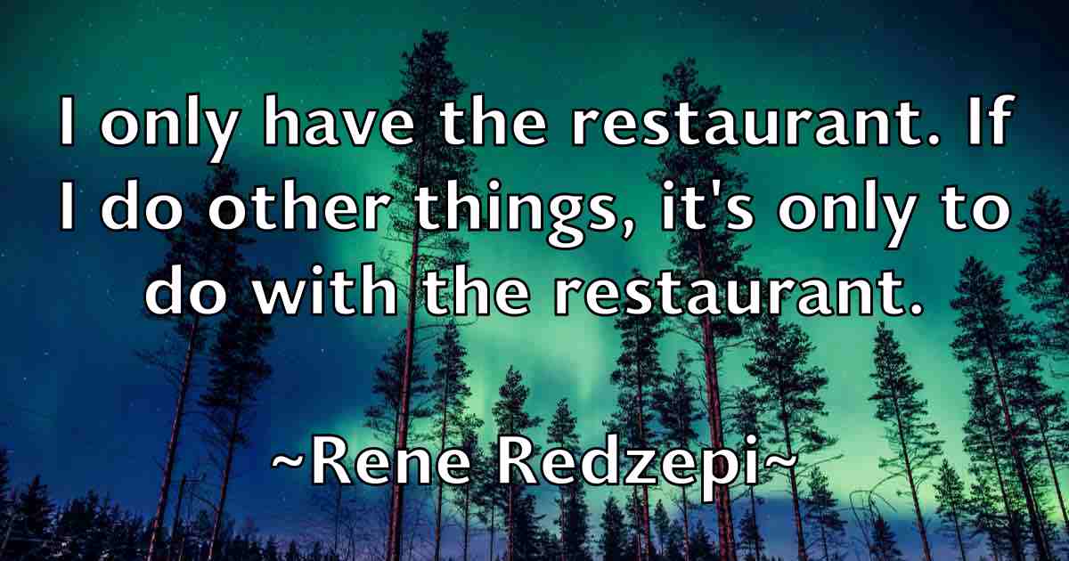 /images/quoteimage/rene-redzepi-fb-685545.jpg