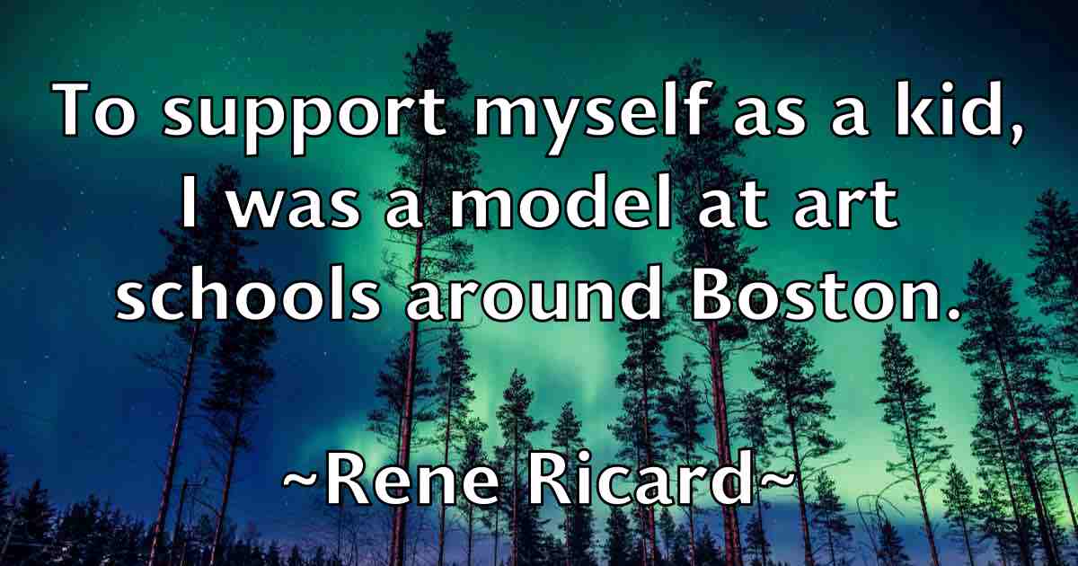 /images/quoteimage/rene-ricard-fb-685558.jpg