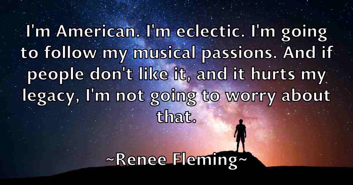 /images/quoteimage/renee-fleming-fb-685724.jpg