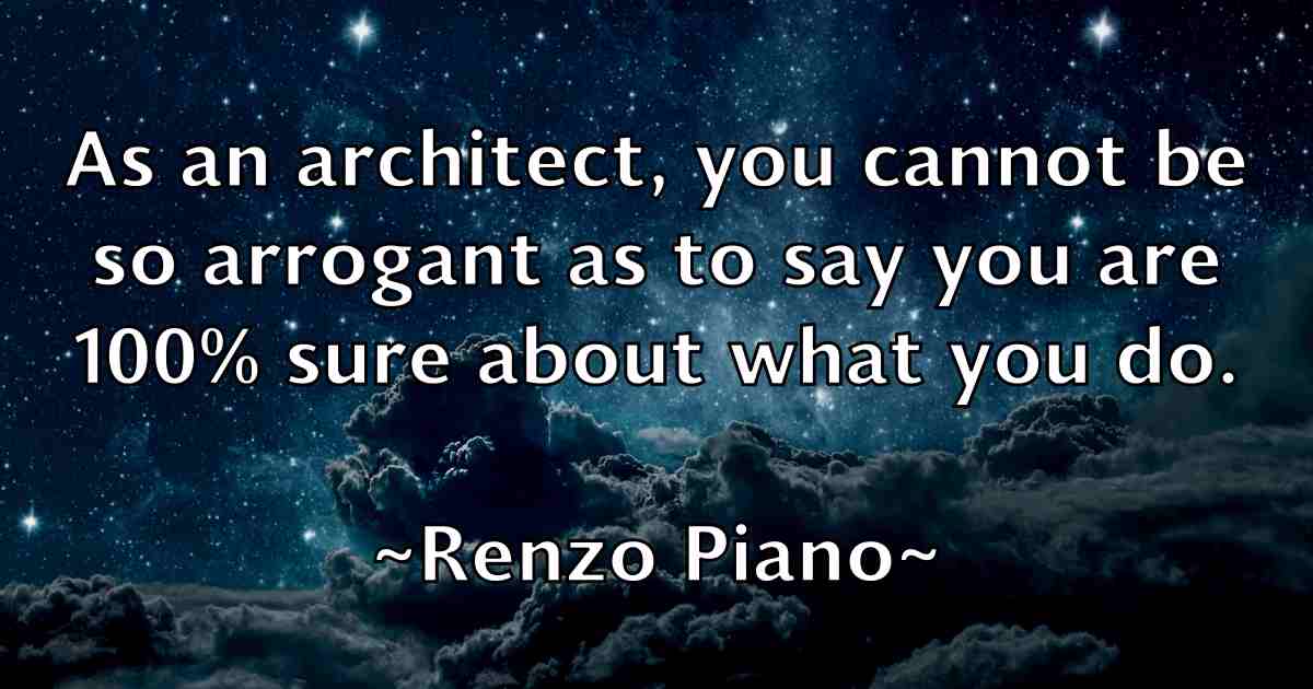 /images/quoteimage/renzo-piano-fb-685817.jpg