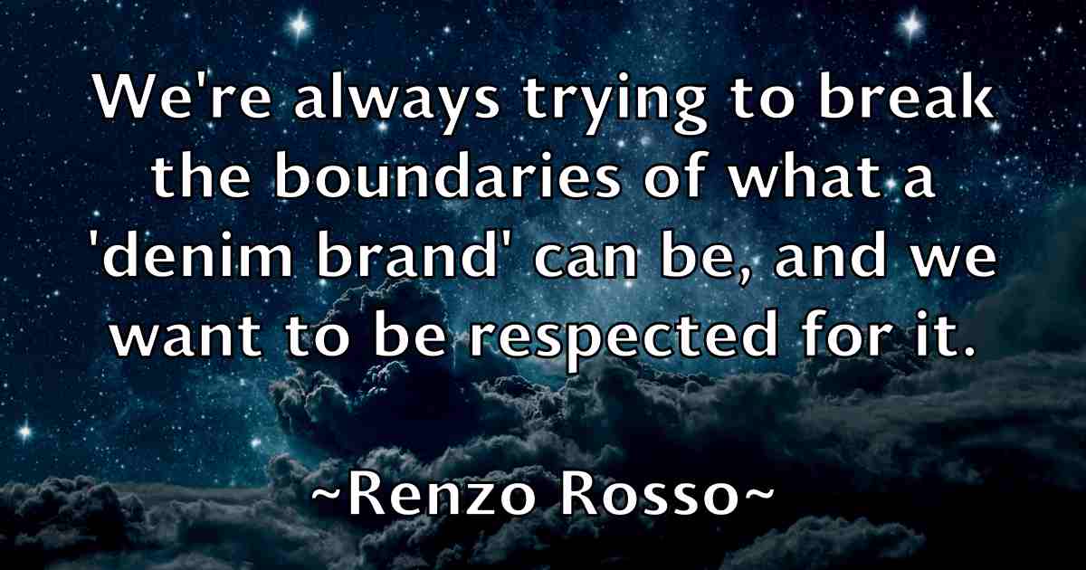 /images/quoteimage/renzo-rosso-fb-685835.jpg