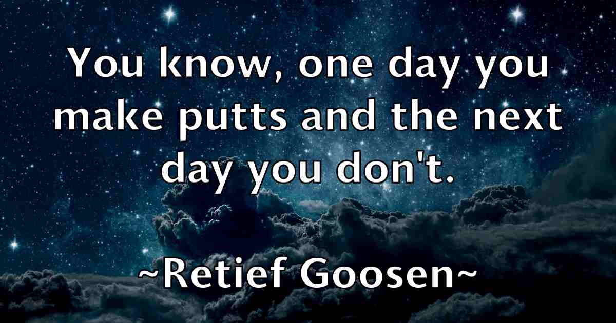 /images/quoteimage/retief-goosen-fb-685929.jpg