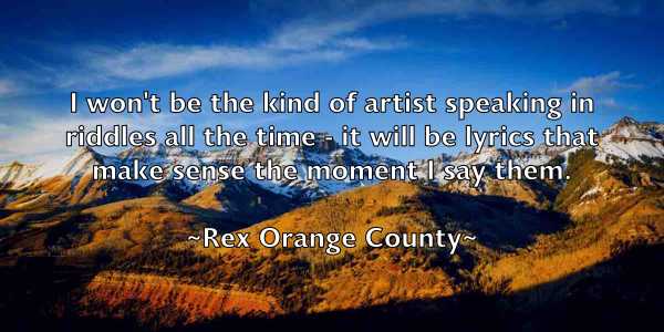 /images/quoteimage/rex-orange-county-686166.jpg