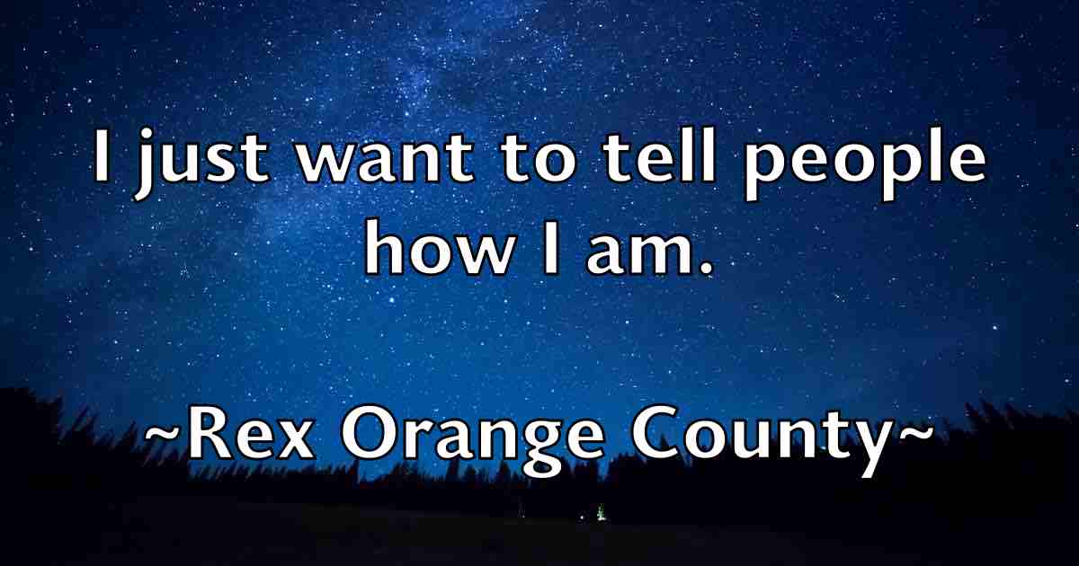 /images/quoteimage/rex-orange-county-fb-686180.jpg