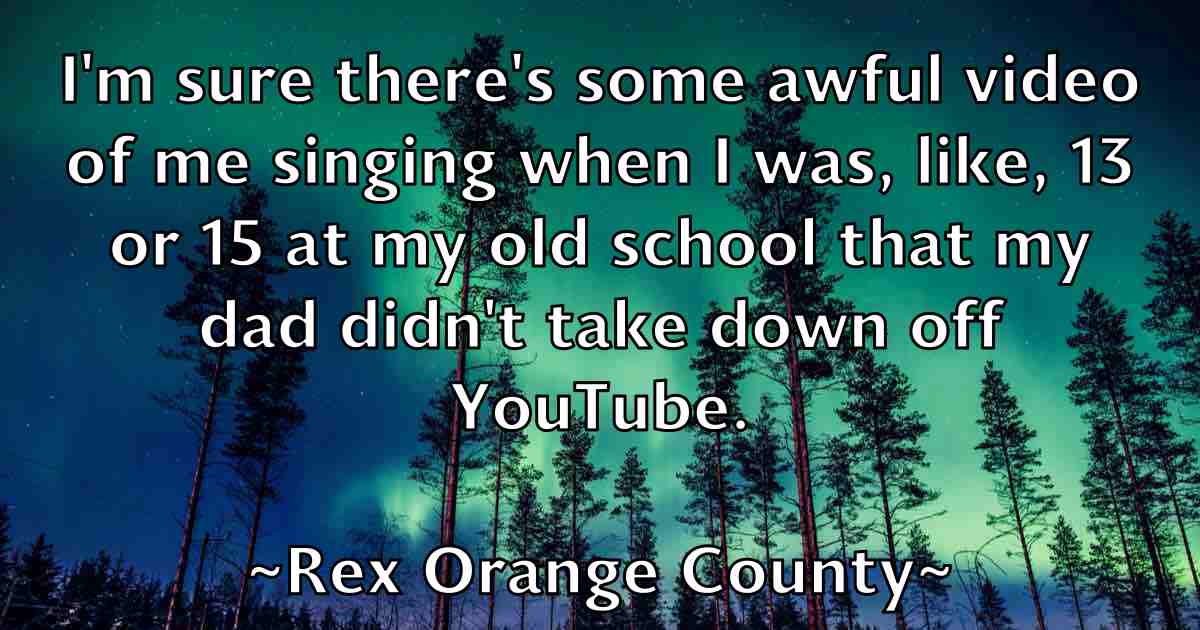 /images/quoteimage/rex-orange-county-fb-686182.jpg