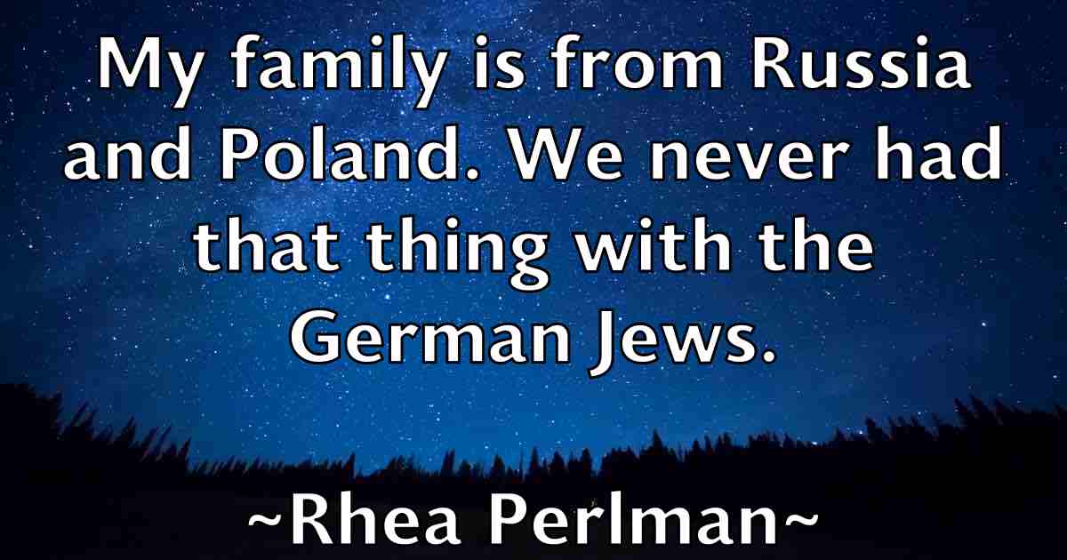 /images/quoteimage/rhea-perlman-fb-686609.jpg
