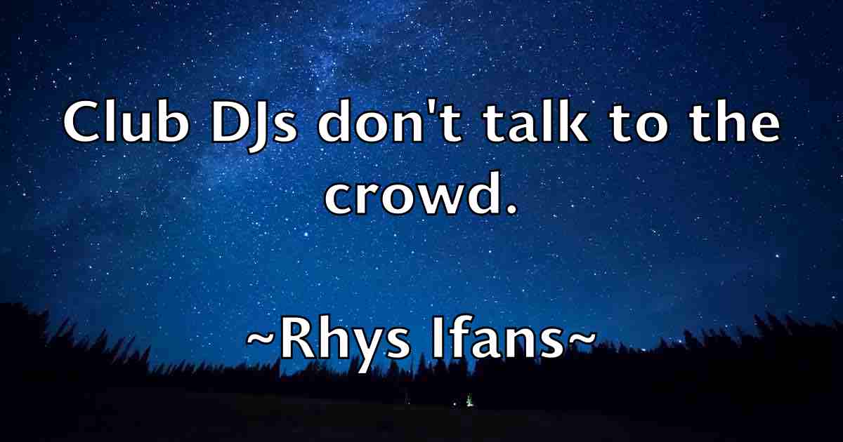 /images/quoteimage/rhys-ifans-fb-686893.jpg