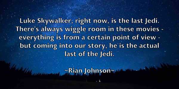 /images/quoteimage/rian-johnson-686999.jpg