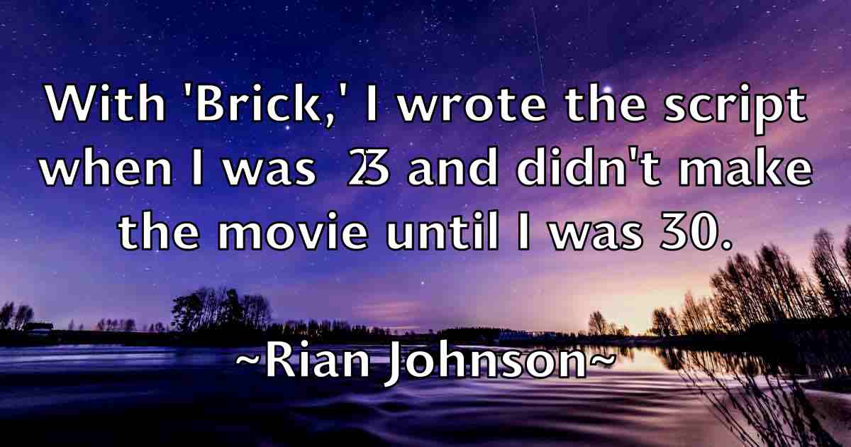 /images/quoteimage/rian-johnson-fb-686995.jpg