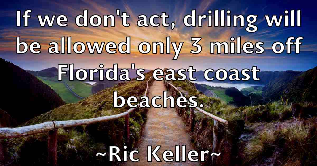 /images/quoteimage/ric-keller-fb-687063.jpg
