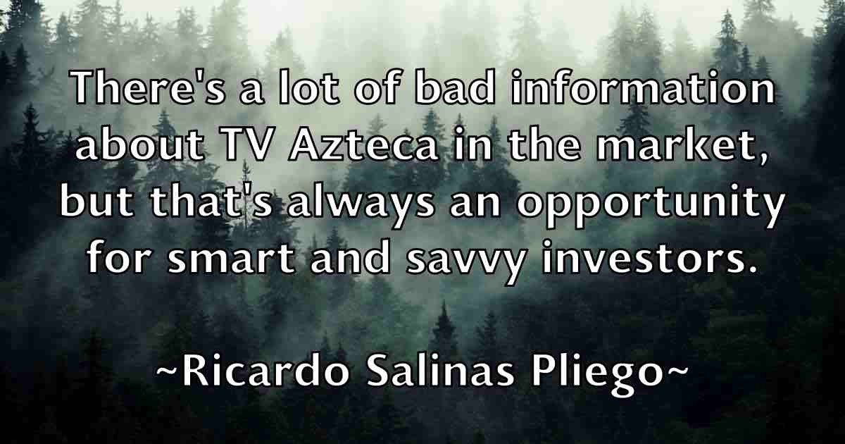 /images/quoteimage/ricardo-salinas-pliego-fb-687171.jpg