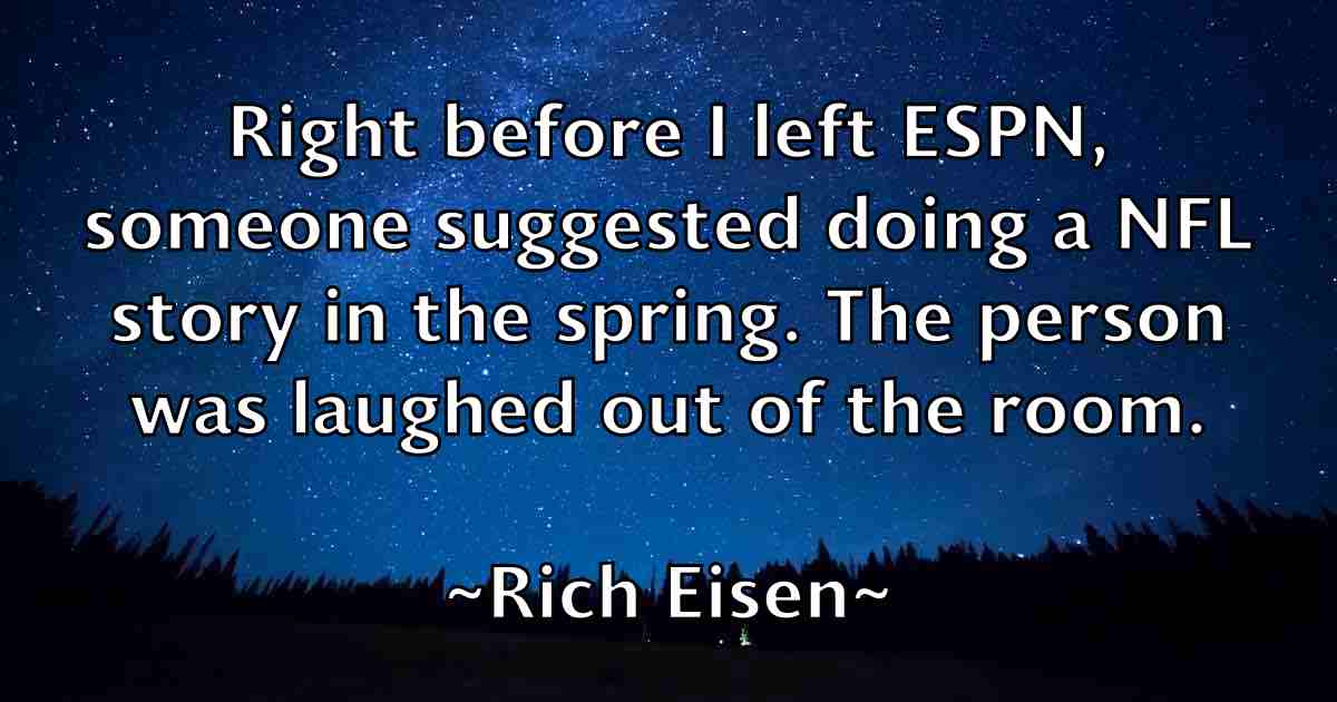 /images/quoteimage/rich-eisen-fb-687329.jpg