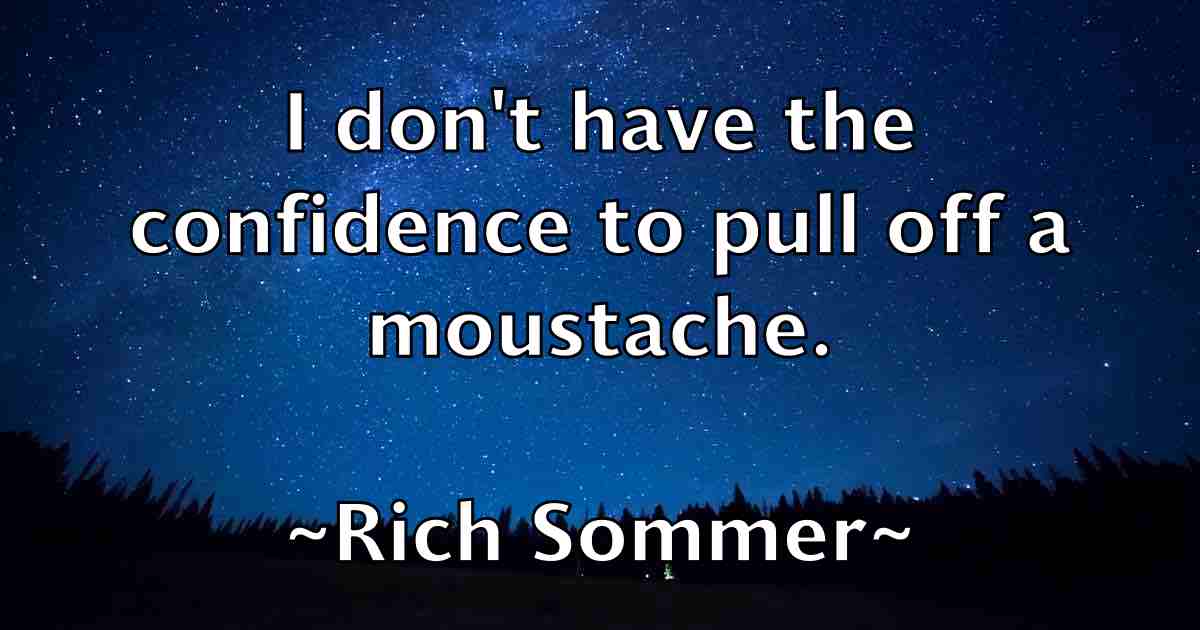 /images/quoteimage/rich-sommer-fb-687478.jpg