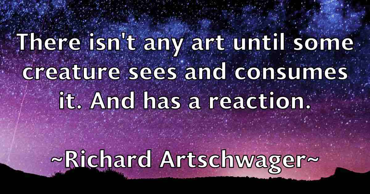 /images/quoteimage/richard-artschwager-fb-687589.jpg