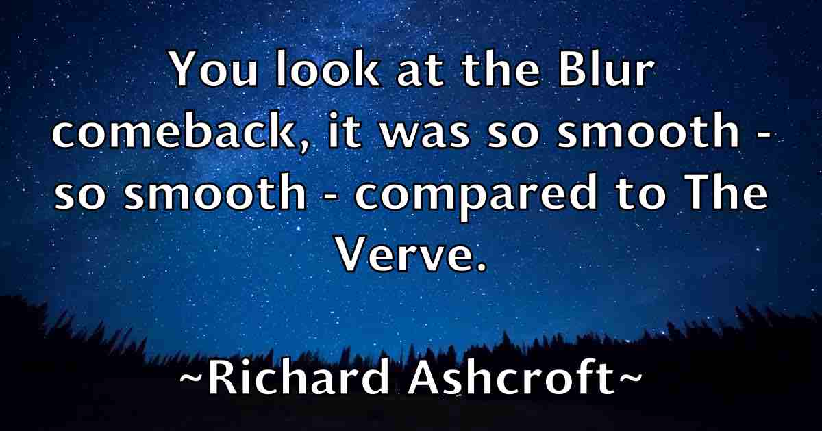 /images/quoteimage/richard-ashcroft-fb-687593.jpg