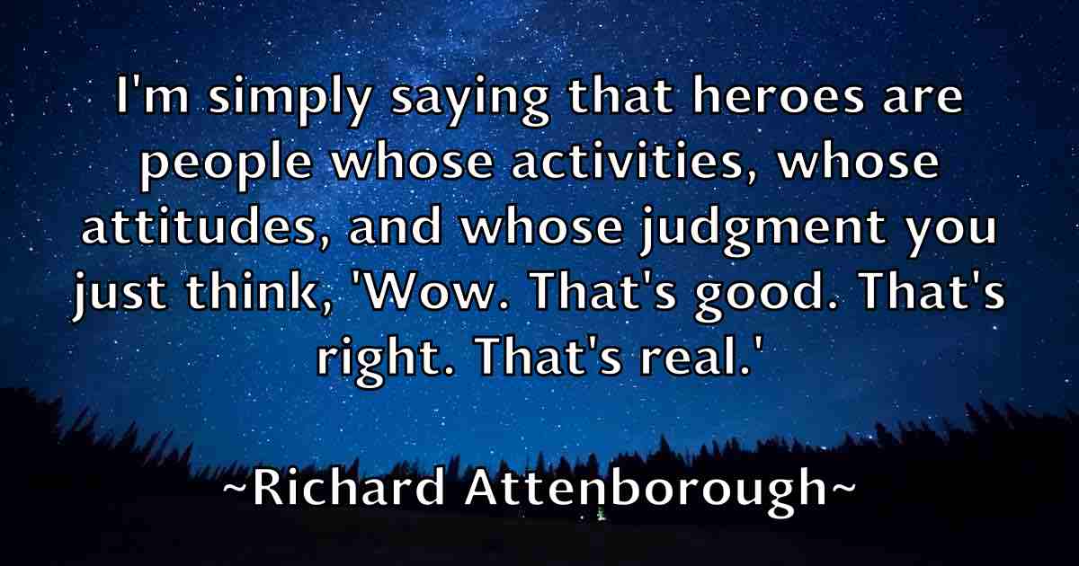/images/quoteimage/richard-attenborough-fb-687711.jpg