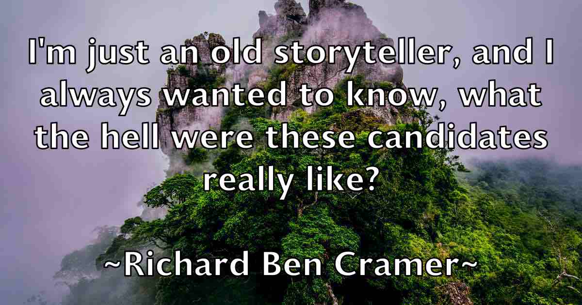 /images/quoteimage/richard-ben-cramer-fb-687980.jpg