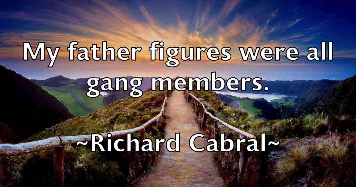 /images/quoteimage/richard-cabral-fb-688408.jpg