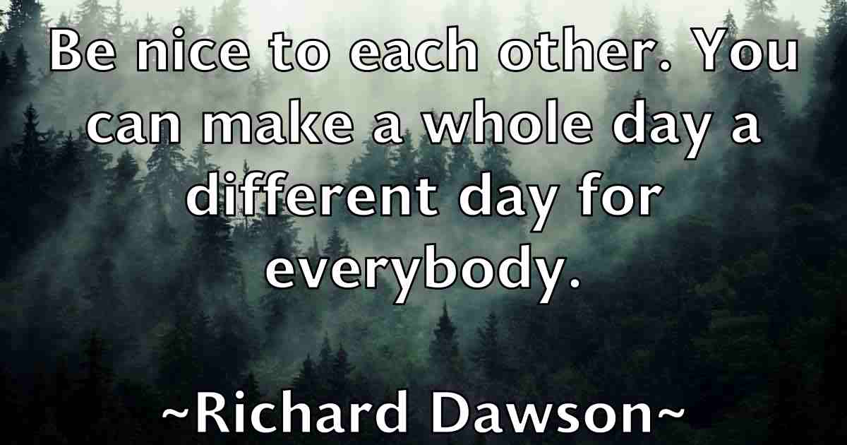 /images/quoteimage/richard-dawson-fb-689169.jpg