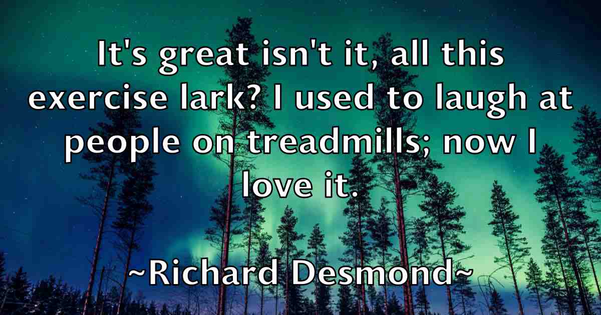 /images/quoteimage/richard-desmond-fb-689214.jpg