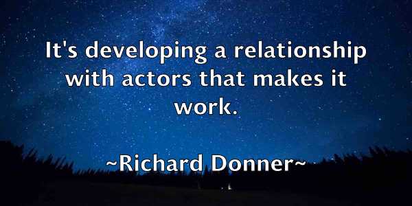 /images/quoteimage/richard-donner-689234.jpg