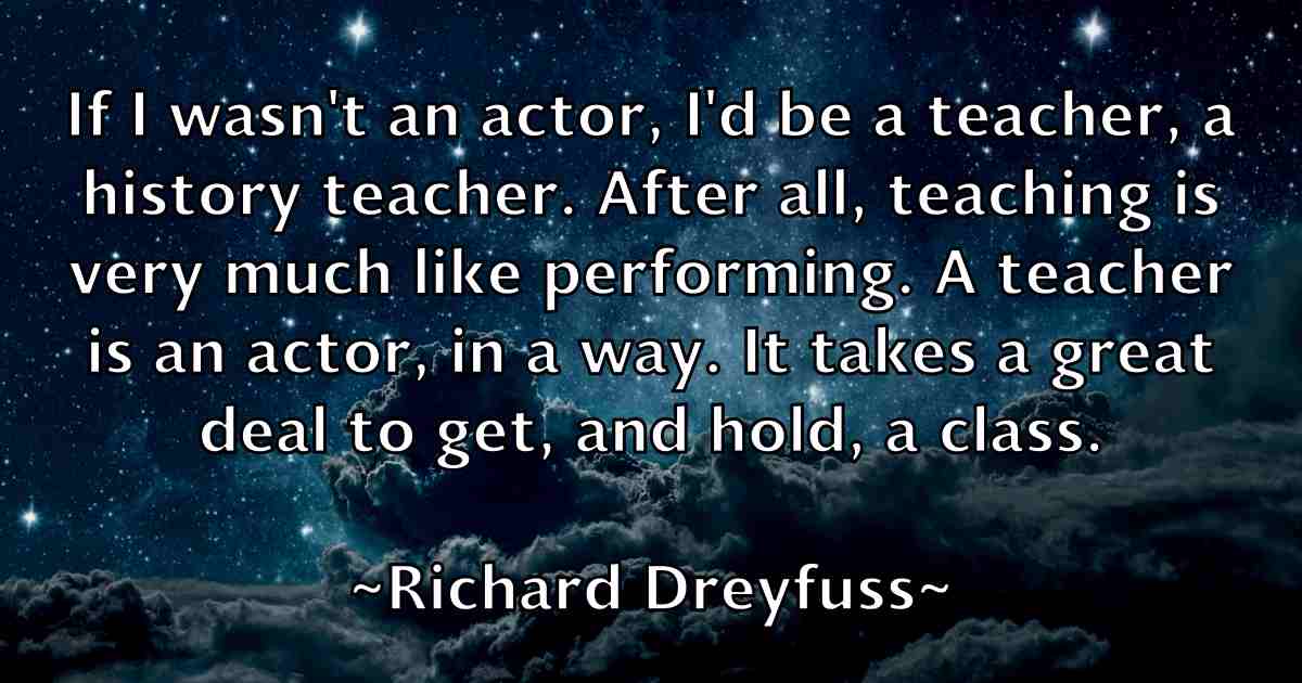 /images/quoteimage/richard-dreyfuss-fb-689317.jpg