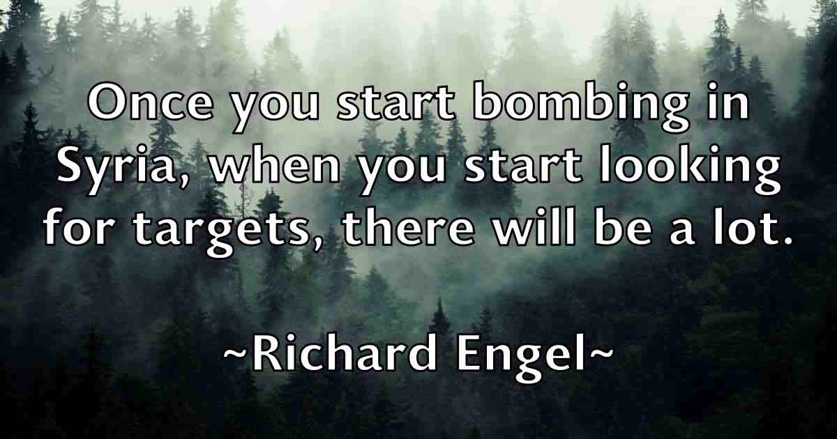 /images/quoteimage/richard-engel-fb-689521.jpg