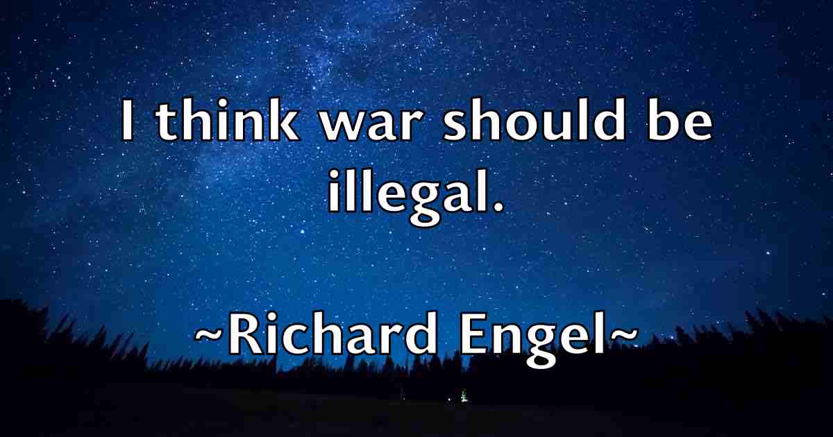 /images/quoteimage/richard-engel-fb-689546.jpg