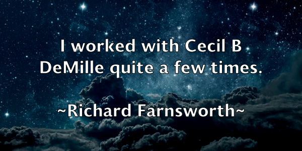 /images/quoteimage/richard-farnsworth-689688.jpg