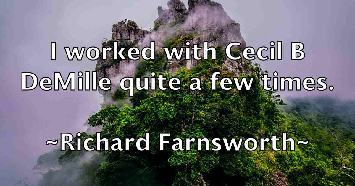 /images/quoteimage/richard-farnsworth-fb-689688.jpg