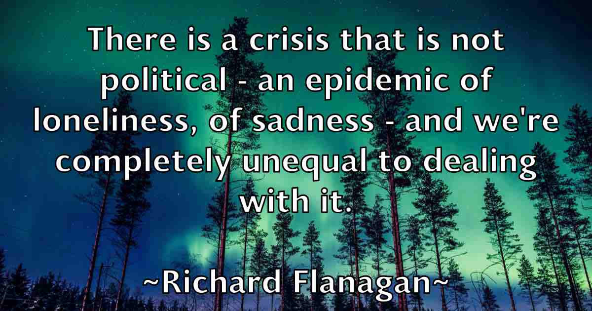 /images/quoteimage/richard-flanagan-fb-689743.jpg