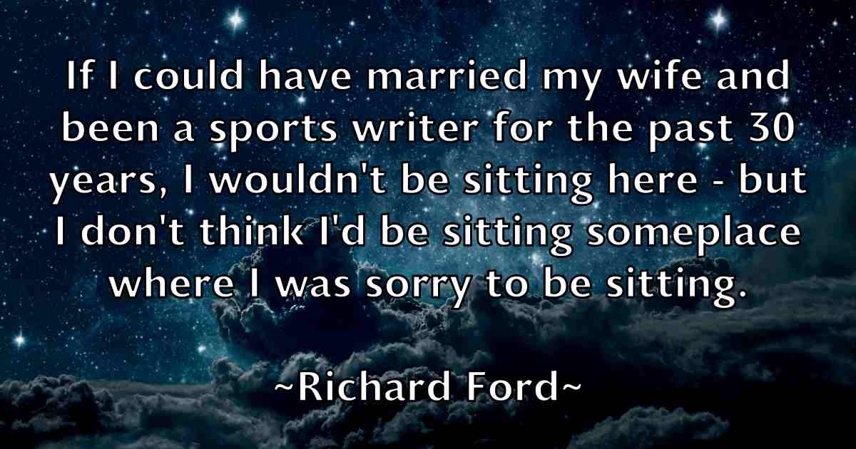 /images/quoteimage/richard-ford-fb-689831.jpg