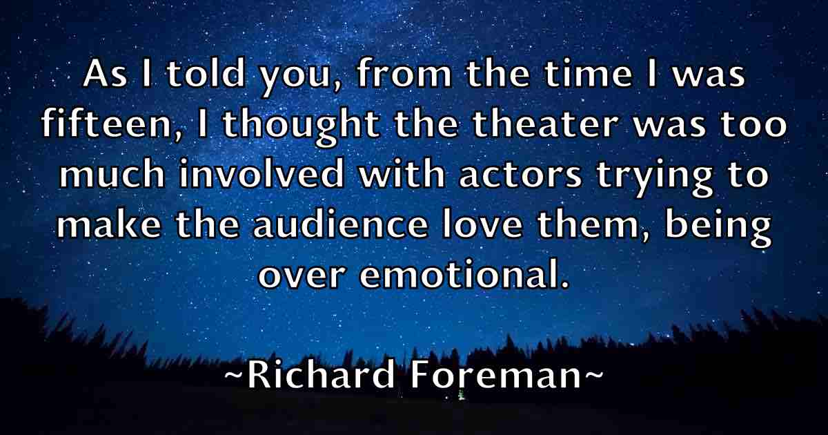 /images/quoteimage/richard-foreman-fb-689840.jpg