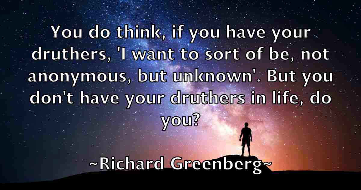 /images/quoteimage/richard-greenberg-fb-689999.jpg