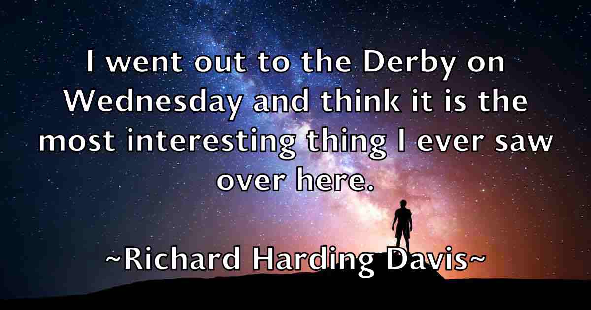 /images/quoteimage/richard-harding-davis-fb-690209.jpg