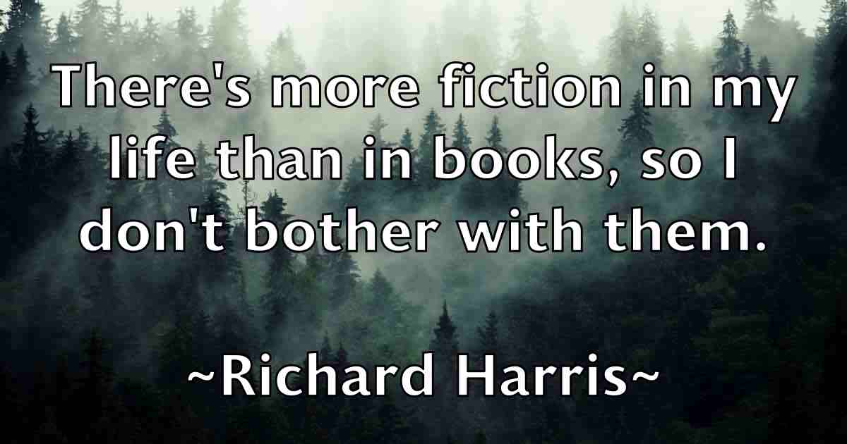 /images/quoteimage/richard-harris-fb-690225.jpg
