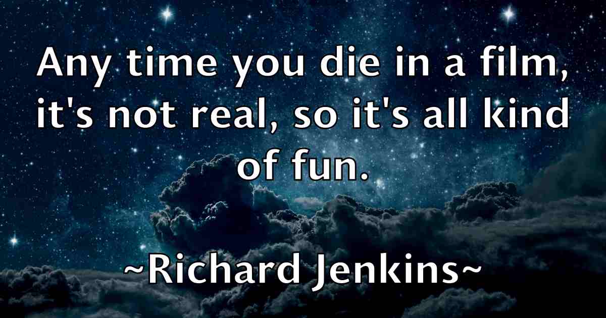 /images/quoteimage/richard-jenkins-fb-690469.jpg