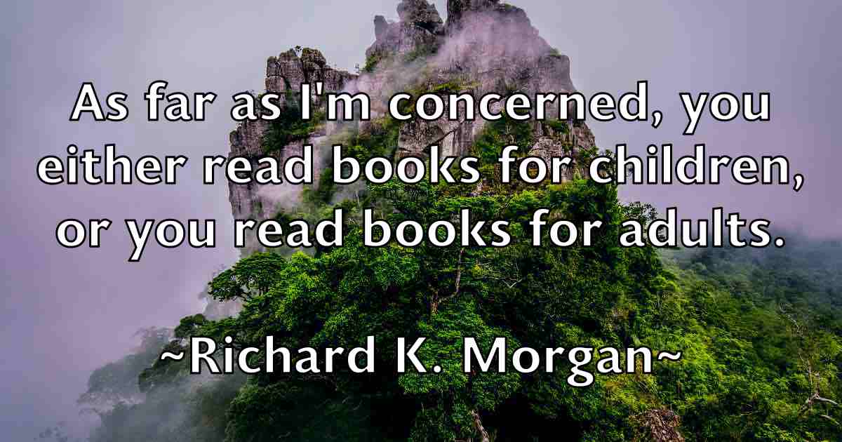 /images/quoteimage/richard-k-morgan-fb-690524.jpg