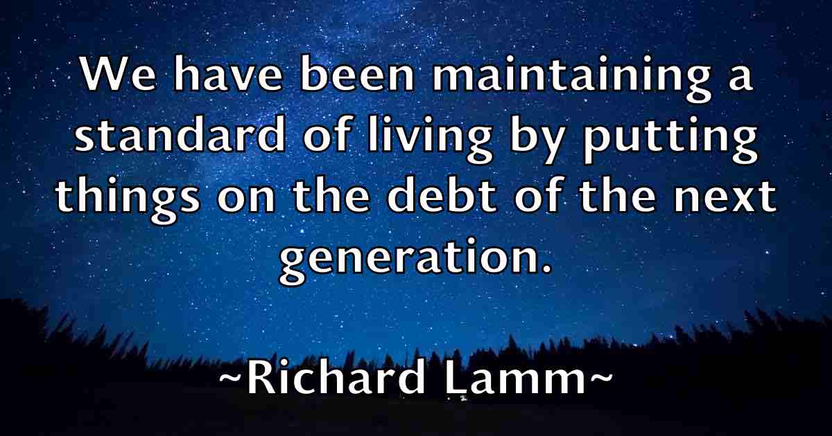 /images/quoteimage/richard-lamm-fb-690708.jpg