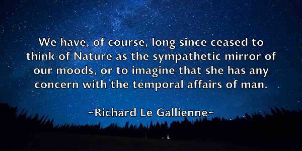 /images/quoteimage/richard-le-gallienne-690740.jpg