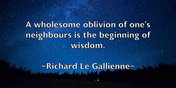 /images/quoteimage/richard-le-gallienne-690753.jpg