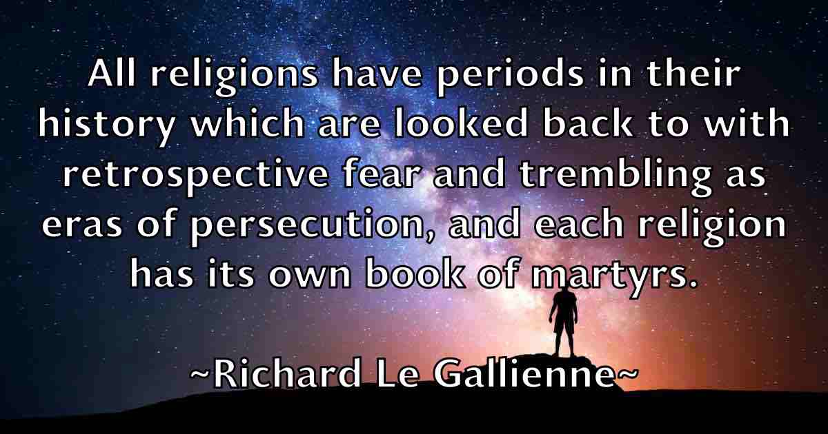 /images/quoteimage/richard-le-gallienne-fb-690739.jpg