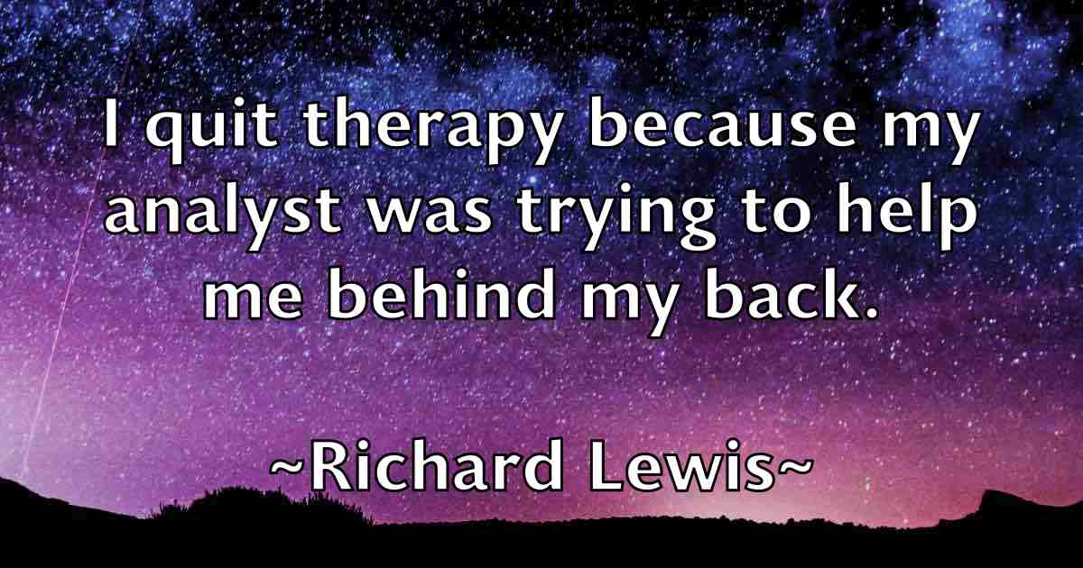 /images/quoteimage/richard-lewis-fb-690795.jpg