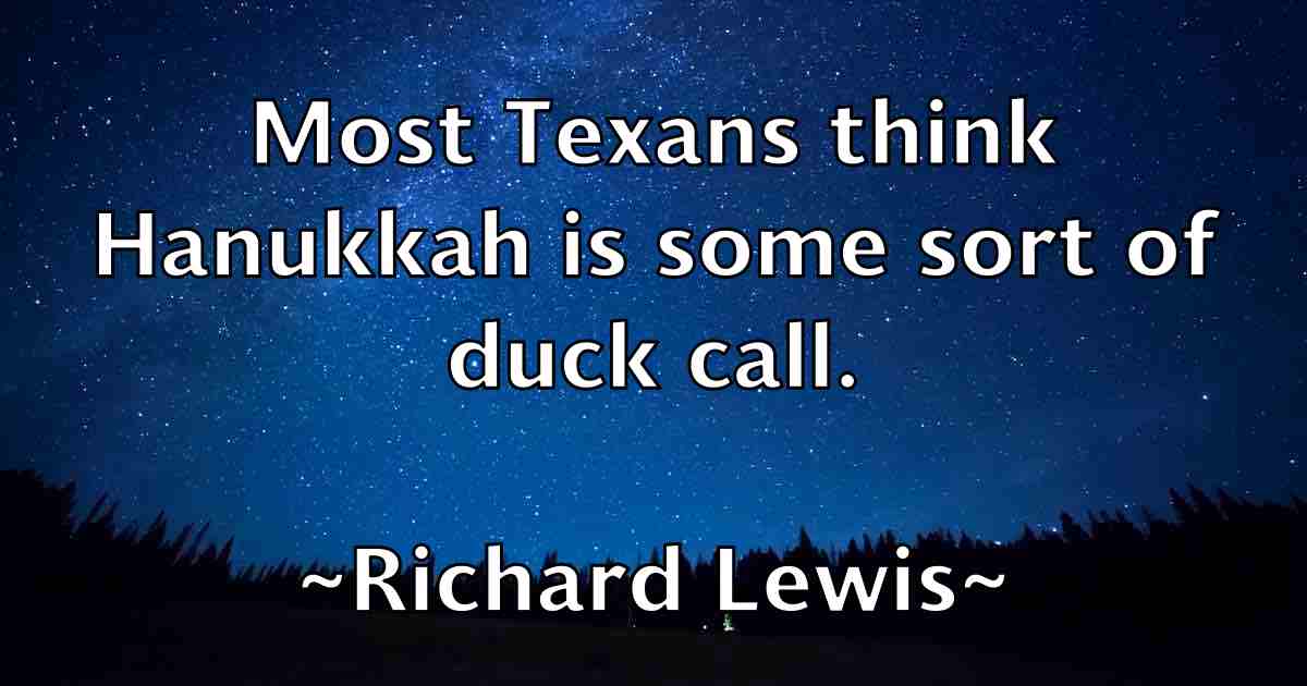 /images/quoteimage/richard-lewis-fb-690797.jpg