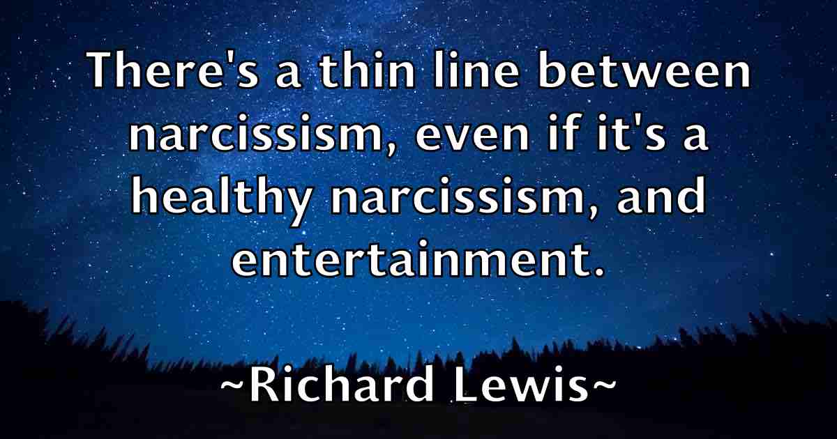 /images/quoteimage/richard-lewis-fb-690805.jpg