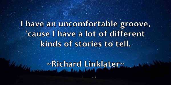 /images/quoteimage/richard-linklater-690841.jpg