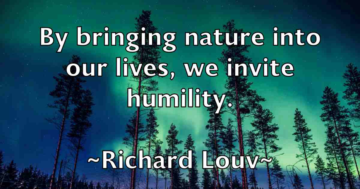 /images/quoteimage/richard-louv-fb-690954.jpg