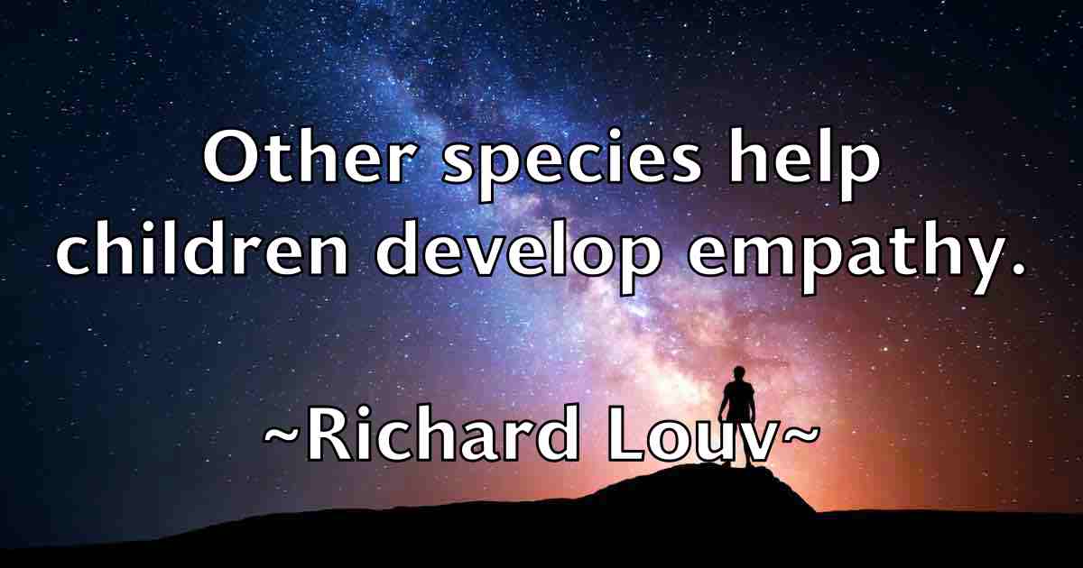 /images/quoteimage/richard-louv-fb-690969.jpg
