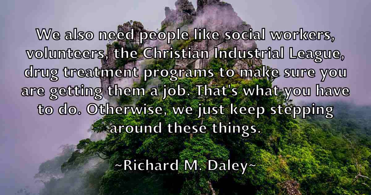 /images/quoteimage/richard-m-daley-fb-691027.jpg